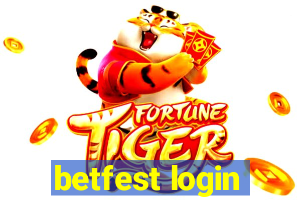 betfest login